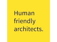 Human friendly architects